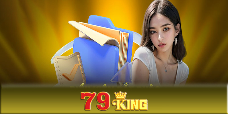 Các ưu đãi khi đăng ký 79King