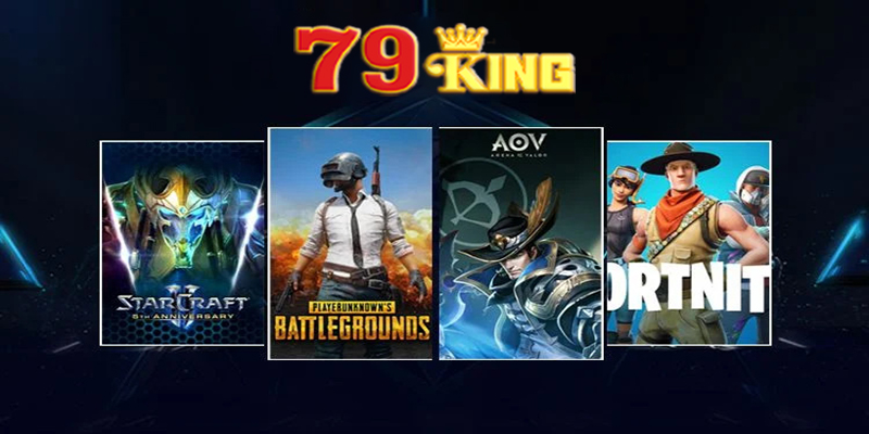 Esport 79King - Cách chinh phục Esport 79King của cao thủ