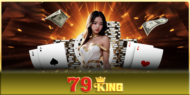 Rút tiền 79King - Cách rút tiền 79King thành công ở nhà cái